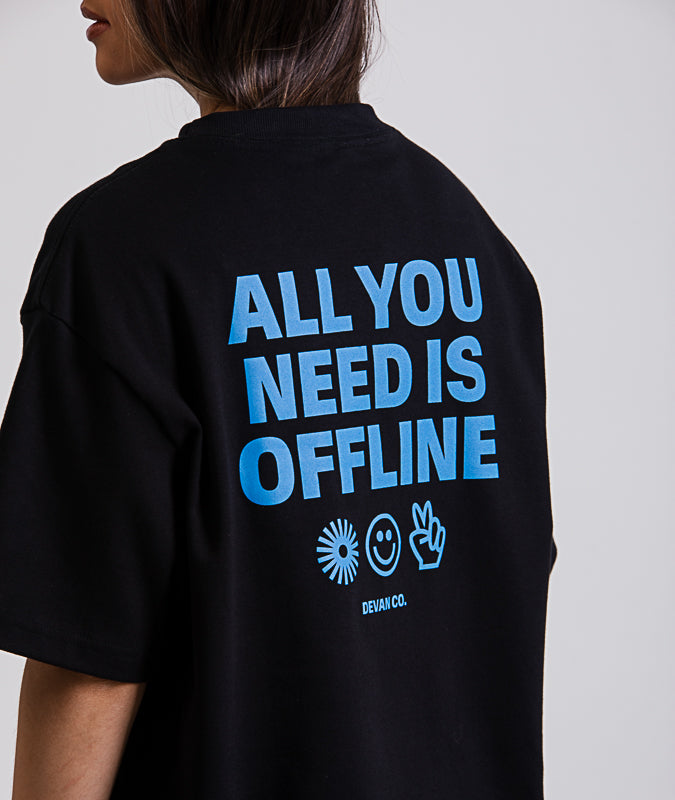 Camiseta Over All You Need Is Offline