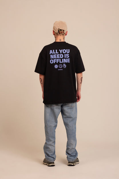 Camiseta Over All You Need Is Offline - Preta
